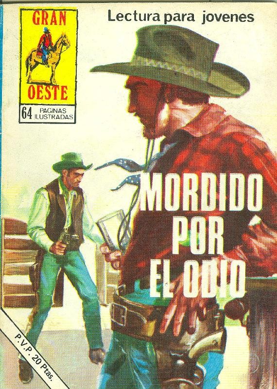 Gran Oeste numero 373: Mordido por el odio