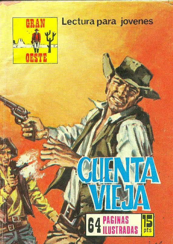 Gran Oeste numero 289: Cuenta vieja