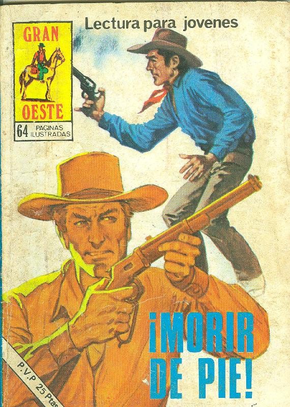 Gran Oeste numero 405: Morir de pie