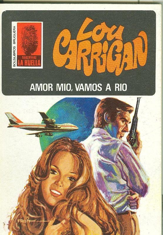La Huella numero 104: Amor mio, vamos a rio