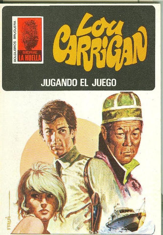 La Huella numero 074: Jugando el juego