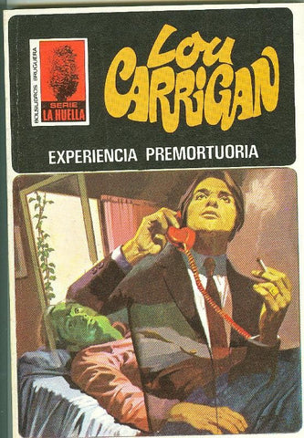 La Huella numero 041: Experiencia premortuoria