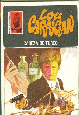 Lou Carrigan: La Huella numero 098: Cabeza de turco