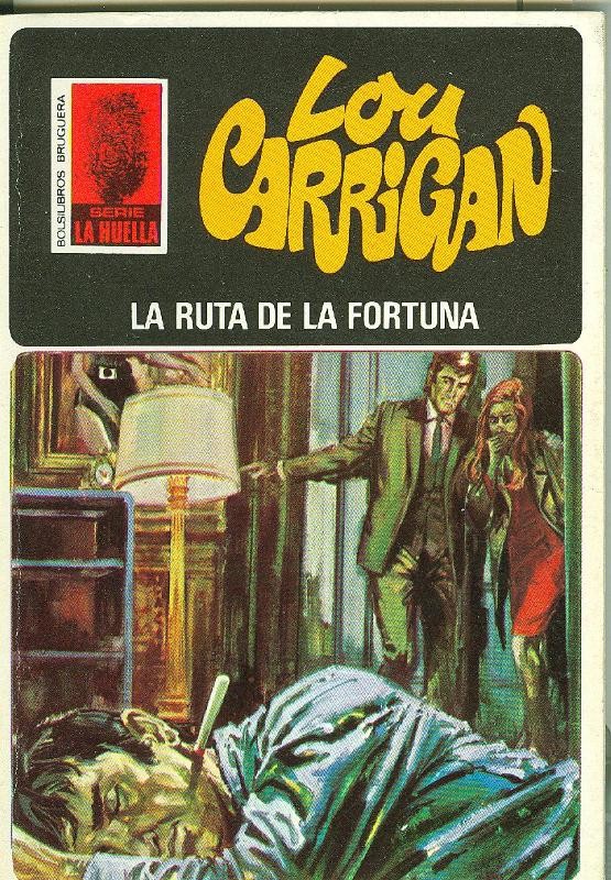 La Huella numero 021: La ruta de la fortuna