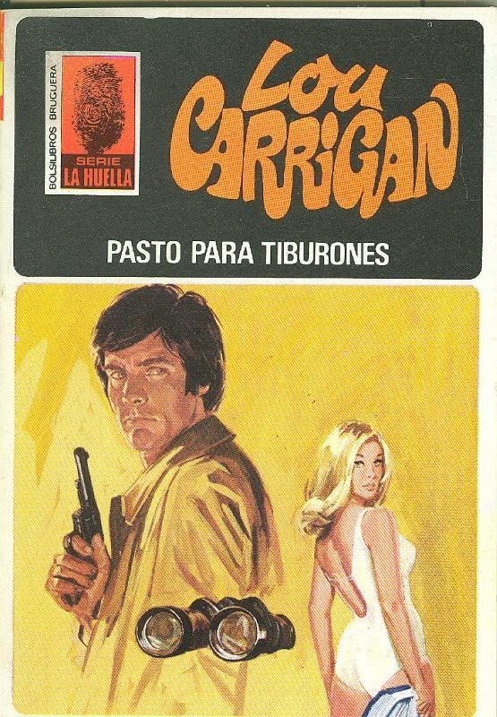 La Huella numero 107: Pasto para tiburones