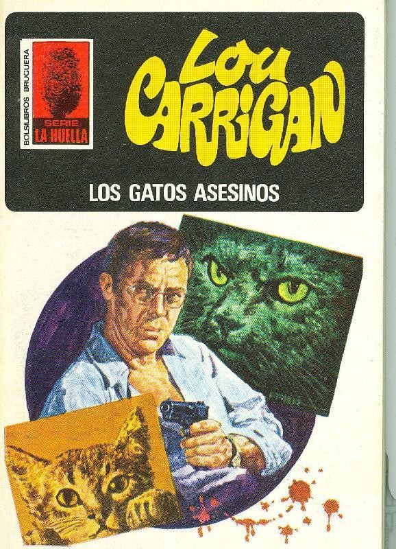 Lou Carrigan: La Huella numero 063: Los gatos asesinos