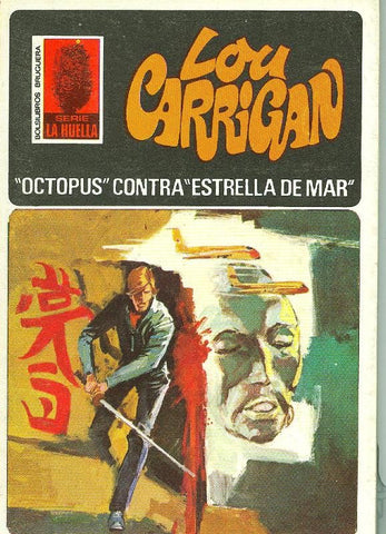 La Huella numero 133: Octopus contra Estrella de Mar