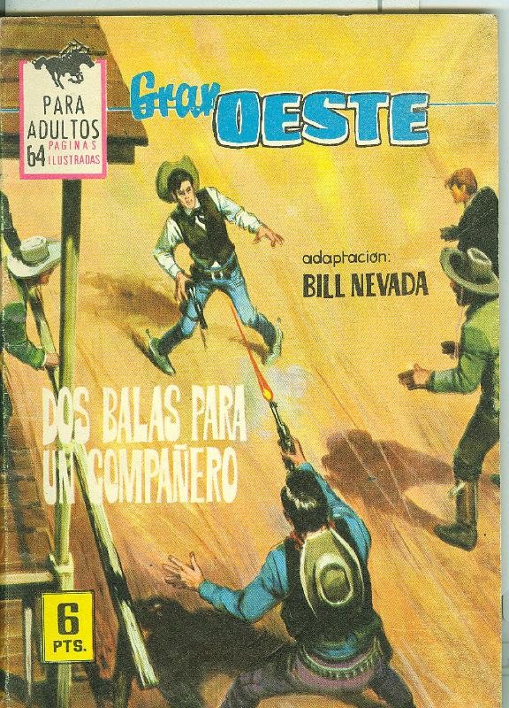 Gran Oeste numero 330: Dos balas para un compañero