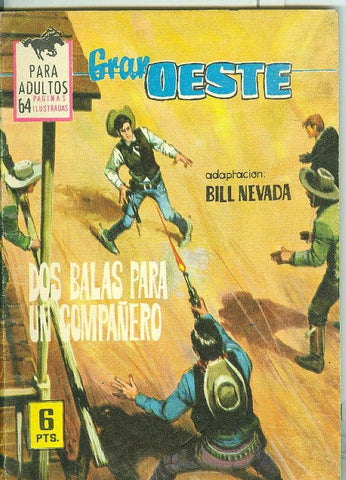 Gran Oeste numero 330: Dos balas para un compañero