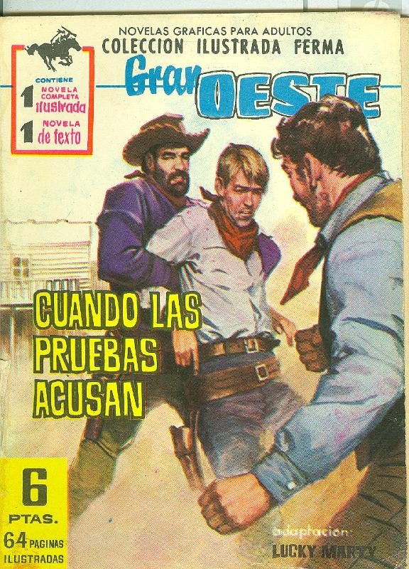 Gran Oeste numero 177: Cuando las pruebas acusan