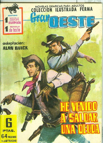 Gran Oeste numero 179: He venido a saldar una deuda