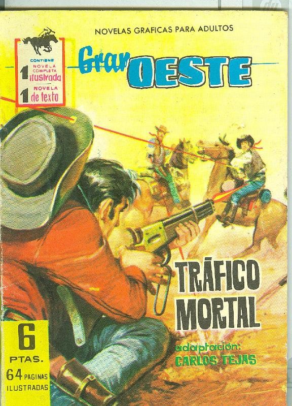 Gran Oeste numero 214: Trafico mortal