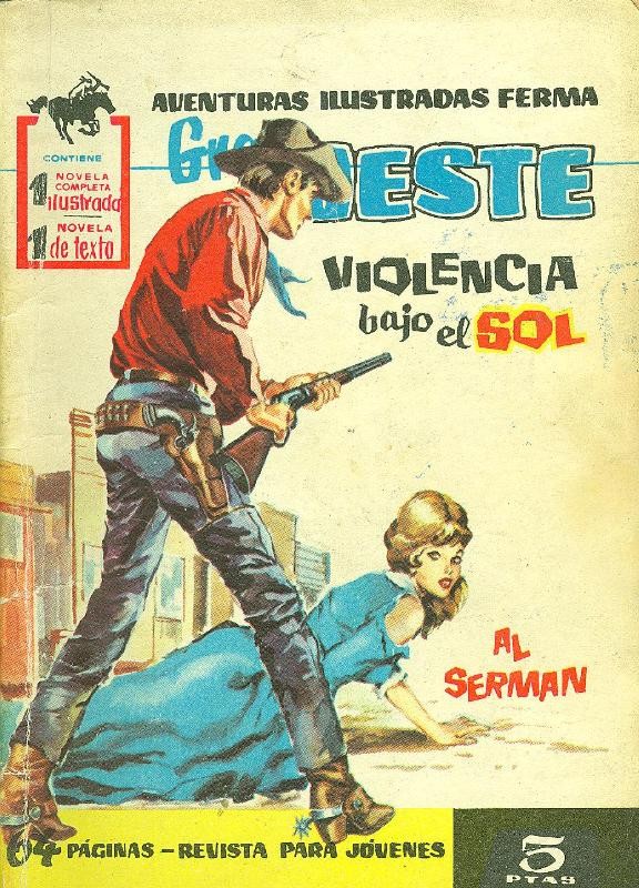 Gran Oeste numero 041: Violencia bajo el sol