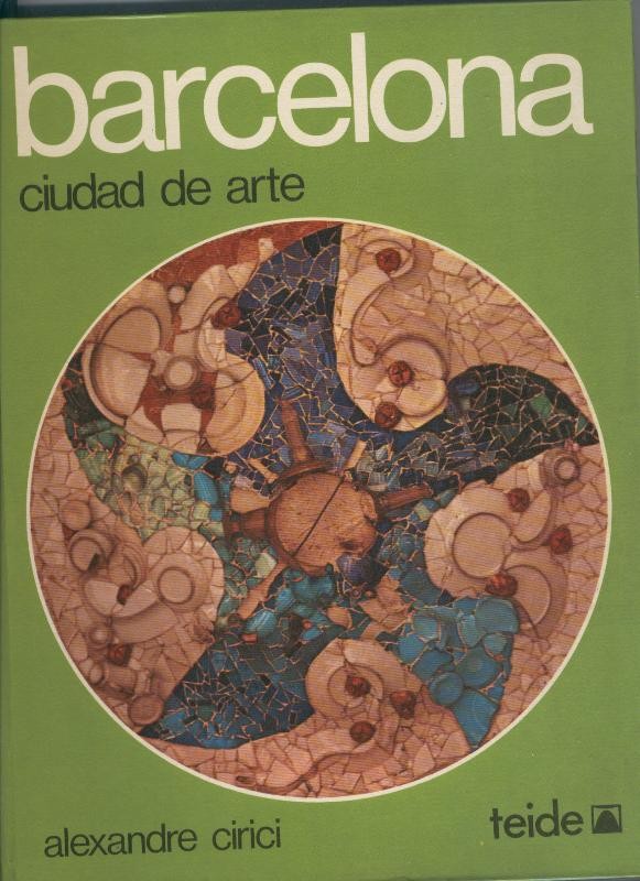 Barcelona. ciudad de arte