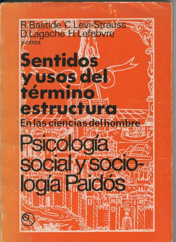 Sentidos y usos del termino estrucutura