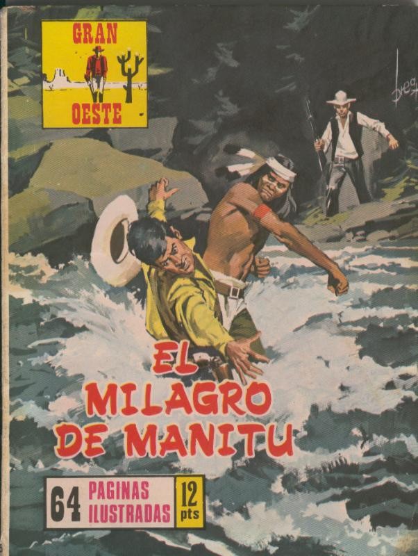 Gran Oeste numero 166: El milagro de Manitu