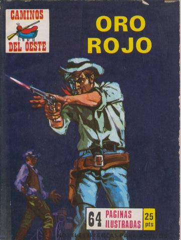 Caminos del oeste numero ? : Oro rojo