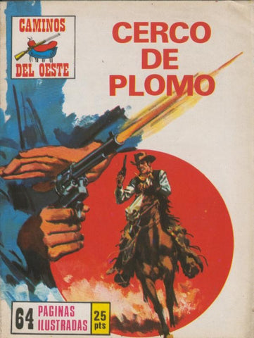 Caminos del oeste numero ? : Cerco de plomo