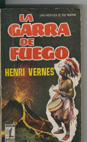 Bob Morane: La garra de fuego