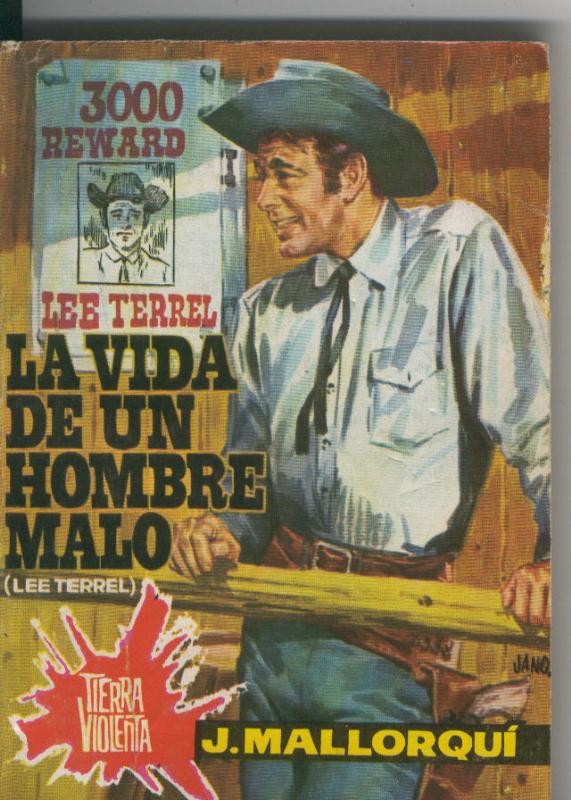 Tierra violenta numero 03: La vida de un hombre malo (Lee Terrel)