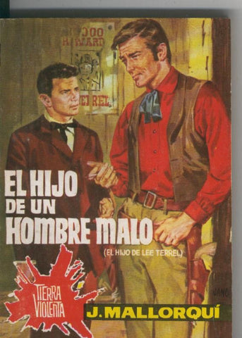 Tierra violenta numero 04: El hijo de un hombre malo (Lee Terrel)