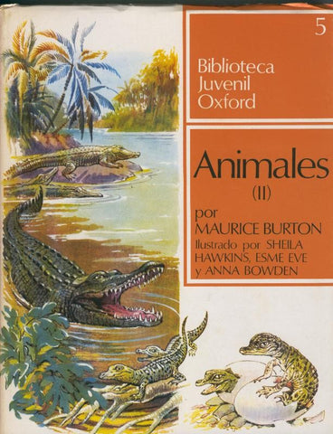 Biblioteca Juvenil Oxford volumen 5: Animales vol 2