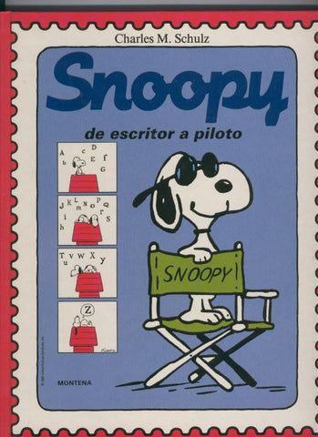 El mundo de Schulz: Snoopy de escritor a piloto