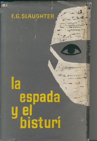 La espada y el bisturi