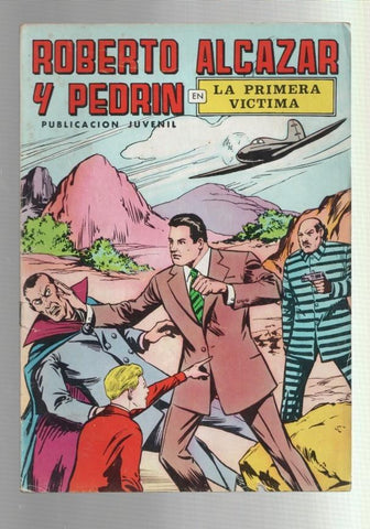 Roberto Alcazar y Pedrin color, numero 004: La primera victima