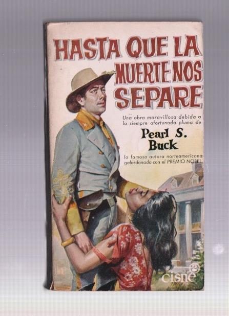 Coleccion Cisne numerfo 79: Hasta que la muerte nos separe