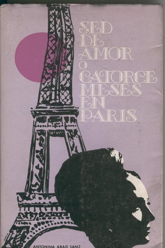 Sed de amor o catorce meses en Paris