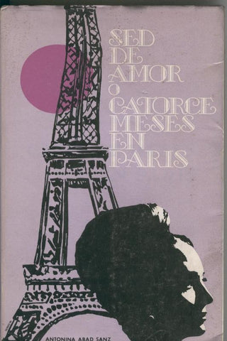 Sed de amor o catorce meses en Paris
