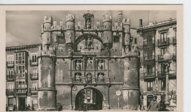 Postal B/N 0326 : Burgos: Arco y puerta de Santa Maria