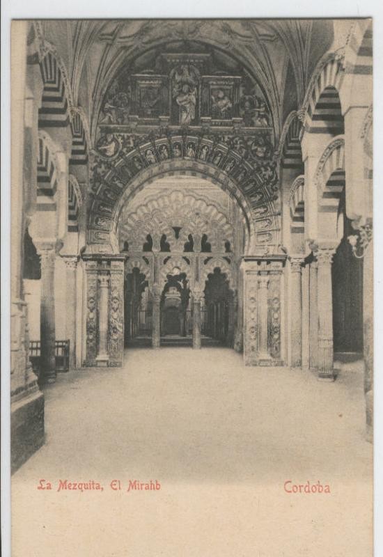 Postal B/N 0340 : Cordoba: La Mezquita: El Mirahb