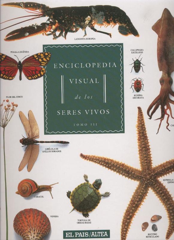 Enciclopedia visual de los seres vivos volumen 3