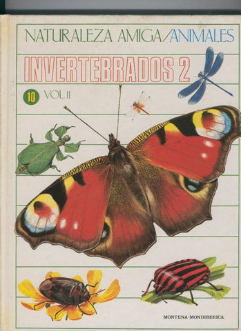 Naturaleza Amiga/Animales volumen 10: Invertebrados numero 2