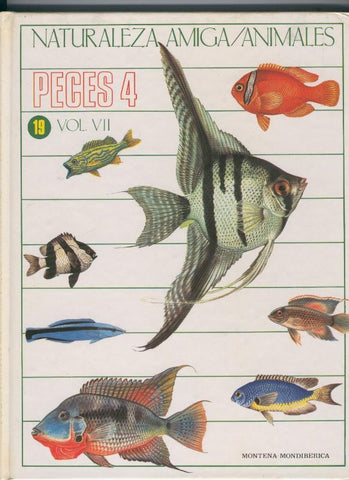 Naturaleza Amiga/Animales volumen 19: Peces numero 4