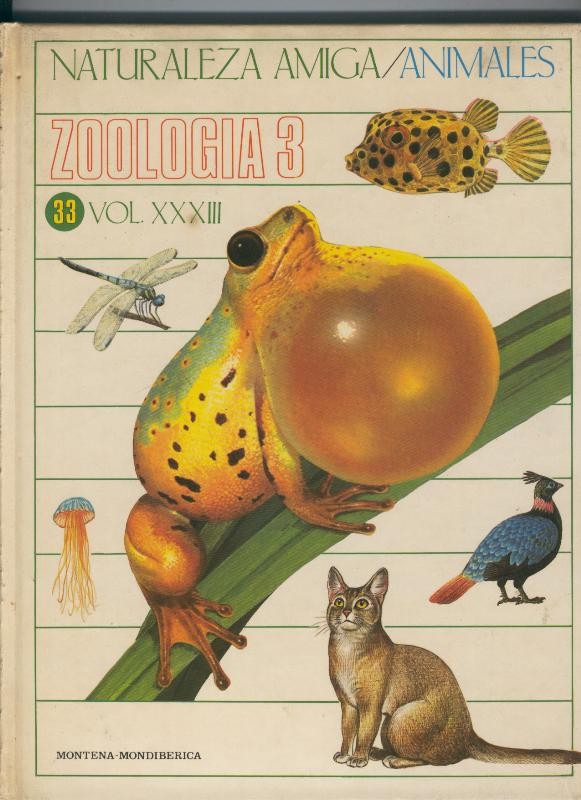 Naturaleza Amiga/Animales volumen 33: Zoologia numero 3