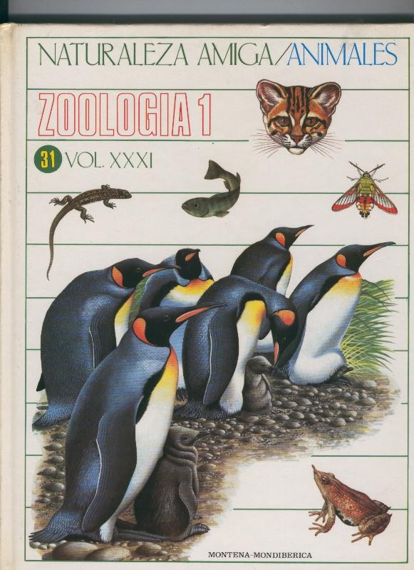 Naturaleza Amiga/Animales volumen 31: Zoologia numero 1