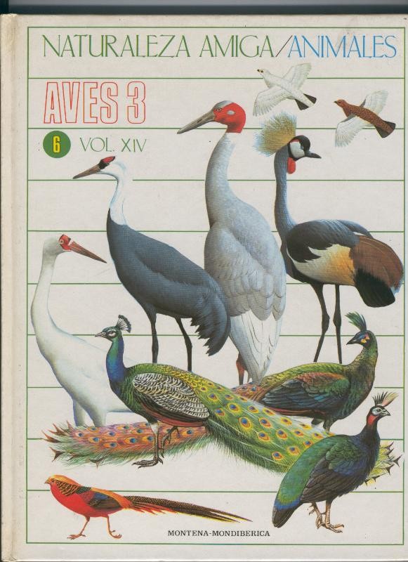 Naturaleza Amiga/Animales volumen 06: Aves numero 3