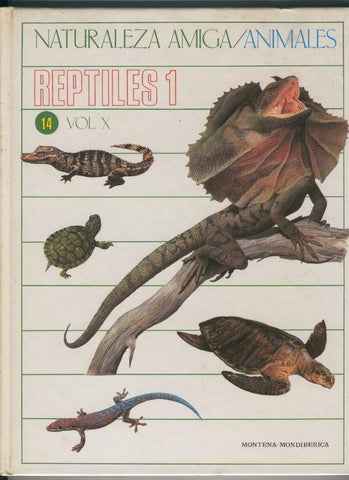 Naturaleza Amiga/Animales volumen 14: Reptiles numero 1