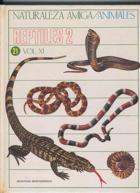 Naturaleza Amiga/Animales volumen 21: Reptiles numero 2