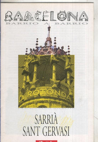 Barcelona barrio a barrio: Sarria, Sant Gervasi