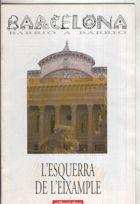 Barcelona barrio a barrio: L'Esquerra del Eixample