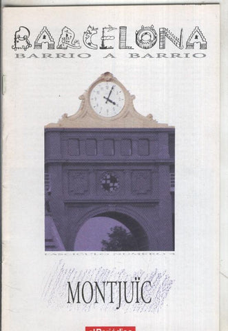 Barcelona barrio a barrio: Montjuic