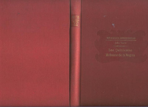 Biblioteca de Grandes Novelas: Los quinientos millones de la Begun