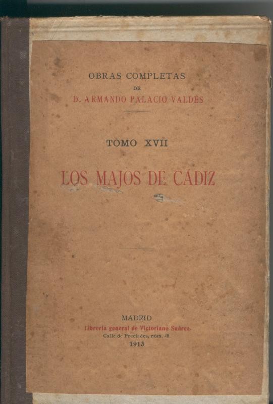 Los Majos de Cadiz. Tomo XVII