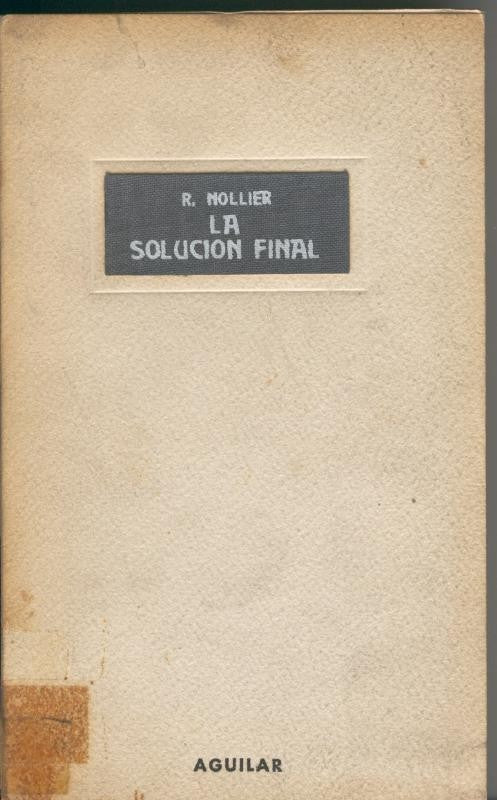 La solucion final