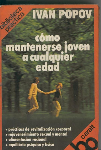 Como mantenerse joven a cualquier edad