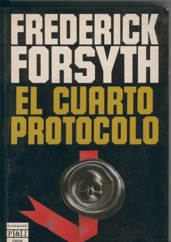El cuarto protocolo (tercera edicion abril 1985)